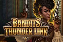 Bandits Thunder Link Slot Review